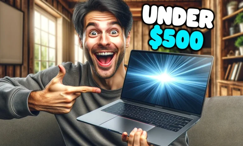 Laptops for students under $500